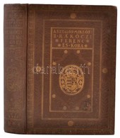 Asztalos Miklós: II. Rákóczi Ferenc és Kora. Bp., 1934, Dante. 492 P.+32 T. (képanyag) +1 Kihajtható Térkép. Kiadói Aran - Ohne Zuordnung