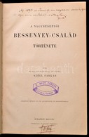 Széll Farkas: A Nagybesenyői Bessenyey-család Története. Irta és Oklevéltárral Ellátta: - -. Bp.,1890, Dobrowsky és Fran - Unclassified