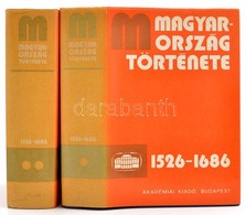 Magyarország Története. Főszerk.:Pach Zsigmond Pál. III/1-2. Köt.: 1526-1686. Bp., 1987, Akadémiai. Vászonkötésben, Papí - Unclassified