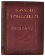 Kossuth Emlékalbum. Szerk.: Kovács Dénes. Bp., 1910, Budapest Folyóirat. Kicsir Kopott Vászonkötésben, Jó állapotban. - Sin Clasificación