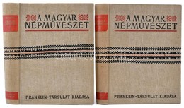 Ortutay Gyula A Magyar Népművészet. 1-2. Köt. 1. Köt. A Csonka Haza. 2. Köt. Erdély. Bp., 1941, Franklin. 388 L. 32 T. + - Ohne Zuordnung