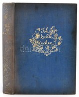 Ich Kann Kochen. Das Kochbuch Für Alle. Hrsg. Von Erich Urban. Berlin,(1920), Verlag Ullstein. Szöveg Közti  Fekete-fehé - Sin Clasificación