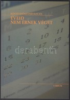 Jakubinyi György:  Éveid Nem érnek Véget. Rövid Időszámítástan. Kolozsvár, 2010, Verbum. Kiadói Papírkötés, Jó állapotba - Unclassified