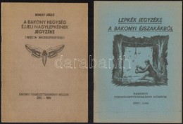 Bakony és Balaton-felvidék Lepke Faunáiról Témájú Kiadványok, 13 Db: 
Podlussányi Lajos: A Bakonyi Természettudományi Mú - Non Classés