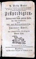 Beda Mayr: Festpredigten Und Reden Von Dem Guten Tode Für Das Landvolk. Auch Lob- Und Gelegenheitsreden. Zweiter Theil O - Non Classificati