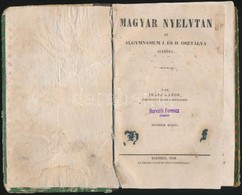 Ihász Gábor: Magyar Nyelvtan Az Algymnasium I. és II. Osztálya Számára. Eger, 1856, Érseki Lyceum, 156+1 P. Negyedik Kia - Non Classés