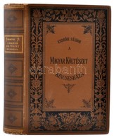 A Magyar Költészet Kincsesháza. Szerk.: Endrődi Sándor. Bp.,1895, Athenaeum Irodalmi és Nyomdai Rt., CXXVI (hasábszámozá - Ohne Zuordnung