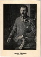 ** T4 Habsburg-Lotaringiai Ferenc Ferdinánd 1863-1914 / Franz Ferdinand Von Österreich-Este / Archduke Franz Ferdinand O - Ohne Zuordnung