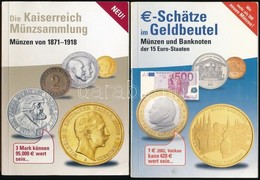 2 Db-os Numizmatikai Irodalom Tétel: Die Kaiserreich Münzsammlung - Münzen Von 1871-1918. Thomas Schantl Verlag, Konstan - Non Classificati