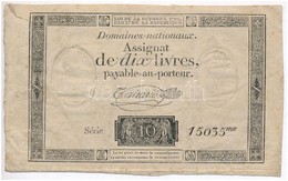 Franciaország 1792. 10L 'Assignata' Vízjellel és Szárazpecséttel T:III- Szakadás,ly. 
France 1792. 10 Livres 'Assignat'  - Ohne Zuordnung