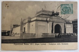 ESPOSIZIONI ROMA 1911  (VIGNA CARTONI) PADIGLIONE DELLA GERMANIA - Exhibitions