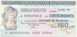 MINIASSEGNO FDS BANCA PROV.LOMBARDA L.150 GIORNALE DI BERGAMO (YA59 - [10] Chèques