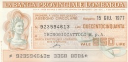 MINIASSEGNO FDS BANCA PROV.LOMBARDA L.250 TECNOGIOCATTOLI (YA96 - [10] Cheques En Mini-cheques