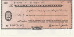 MINIASSEGNO FDS BANCA TRENTO BOLZANO L.50 UNIONE COMMERCIO BOLZANO (YA289 - [10] Cheques En Mini-cheques