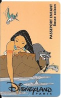 PASS--DISNEY-DISNEYLAND PARIS-1996-POCAHONTAS-ENFANT-V°SPEOS S 069624 En Haut A Droite-VALIDE 1 JOUR Saison Basse-TBE - Passeports Disney