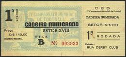 BRAZIL: IV Football World Championship In Rio De Janeiro: Ticket To The Inaugural Match, With Some Spots, Very Rare! - Autres & Non Classés