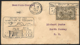 CANADA: 15/JUL/1929 First Flight Hamilton - Toronto, With Special Postmark And Arrival Backstamp! - Sonstige & Ohne Zuordnung