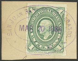 MEXICO: Sc.165, Tied On Fragment By Nice Violet "SAN JUAN BAUTISTA DE TABASCO" Oval, VF!" - Mexiko