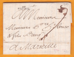 1757 - Marque Postale DE TOULOUSE , Haute Garonne Sur LAC Vers Marseille, Bouches Du Rhône - 1701-1800: Voorlopers XVIII