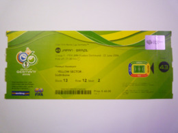 2019 - 2668  Coupe Du MONDE 2006  :  BILLET  JAPAN -BRAZIL  XXX - Autres & Non Classés