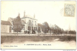 94   SANTENY . MAIRIE   ECOLE - Santeny