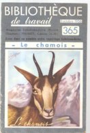 Le Chamois Bibliothèque Du Travail N°365 Du 08/10/1956 - Animaux