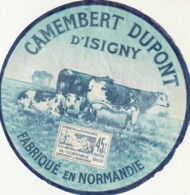 Rare Ancienne étiquette Fromage Camembert Dupont D'isgny - Quesos