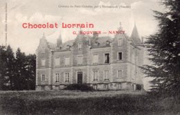 CPA   85   CHATEAU DU PETIT-CHATELET, PAR L'HERMENAULT---PUBLICITE " CHOCOLAT LORRAIN " - L'Hermenault