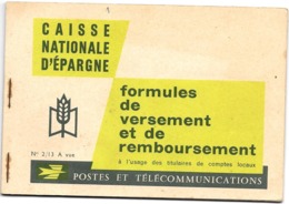 Carnet Complet De  La CAISSE NATIONALE D'EPARGNE - Formulaires De VERSEMENT Et REMBOURSEMENT - Visiting Cards
