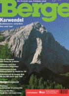 BERGE  -  MAGAZIN DER BERGWELT  Nr. 89   (KARWENDEL) - Reise & Fun