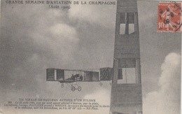 Aviation - Avion Duel Aviateurs Paulhan Wright - Record Du Monde Durée Et Distance - Orage Vent Pluie - Champagne 1909 - Airmen, Fliers