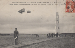 Aviation - Avion Aviateur Paulhan - Record Du Monde Durée Et Distance - Champagne 1909 - Piloten