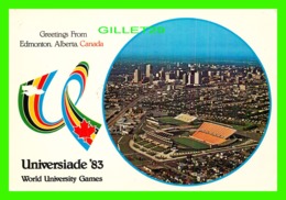 EDMONTON, ALBERTA - UNIVERSIADE 83 WORLD UNIVERSITY GAMES - TRAVEL IN 1983 - ALBERTA COLOR PRODUCTIONS - - Edmonton