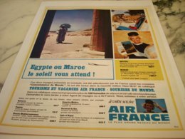 ANCIENNE PUBLICITE EGYPTE OUB MAROC ET  AIR FRANCE 1966 - Publicités