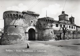 VELLETRI-PORTA NAPOLETANA E CATTEDRALE-VERA FOTO-1967-F.G - Velletri