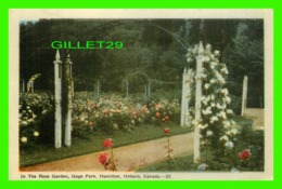 HAMILTON, ONTARIO - IN THE ROSE GARDEN, GAGE PARK - WRITTEN IN 1952 - PECO - - Hamilton