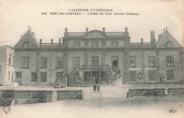 63 Pont Du Chateau Hotel De Ville Cachet Convoyeur Ambulant Montbrison à Clermont Ferrand 1916 - Pont Du Chateau