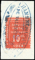 O N°1, 10c. Vermillon. Obl. S/fragment, Cachet Bleu De La CHAMBRE DE COMMERCE DE VALENCIENNES. TB. - Guerre (timbres De)