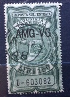 MARCA DA BOLLO  TRIESTE AMG VG   IMPOSTA SULL'ENTRATA L.150 - Revenue Stamps