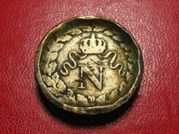 France - Anvers - Décime Napoléon Avec Coin Choqué - Transformée En Palet 3913 - 1814 Asedio De Amberes