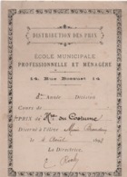 Etiquette Remise De Prix/1er Prix Hre Du Costume/Ecole Municip. Prof Et Ménagére/Rue Bossuet/Paris/1892  CAH300 - Diplome Und Schulzeugnisse