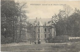 Wetteren  *  Kasteel Van M. Maurits Libbrecht - Wetteren