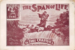 Thème:     Cirque.       The  Span Of Life .The Tree Crafton's   Human Bridge       (Voir Scan) - Cirque