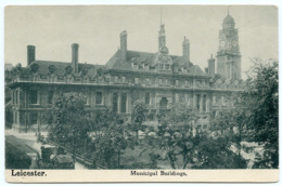 LEICESTER : MUNICIPAL BUILDINGS - Leicester