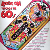 * LP *  ROCK ON THROUGH THE 60s - Various Artists - Compilations