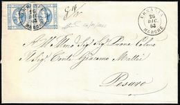 1863 - 15 Cent. Litografico, II Tipo (13), Due Esemplari, Perfetti, Su Lettera Da Urbania 26/12/1863... - Other & Unclassified