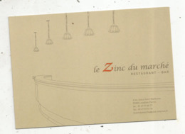 Cp , Commerce , Bar -restaurant LE ZINC DU MARCHE , 92 ,LEVALLOIS PERRET ,vierge - Restaurantes