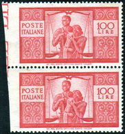 1946 - 100 Lire Democratica, Non Dentellato A Sinistra (565aq), Coppia Verticale, Gomma Integra, Per... - Other & Unclassified