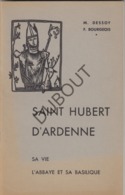 Saint Hubert D'Ardenne - Auteur M.Dessoy 1959  (R188) - Antiquariat