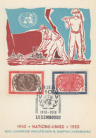 Carte  Maximum  1er  Jour    LUXEMBOURG     10éme  Anniversaire  De  La  CHARTE  DES  NATIONS  UNIES   1955 - Cartoline Maximum